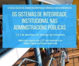 Curso monográfico Os sistemas de integridade institucional nas administracións públicas